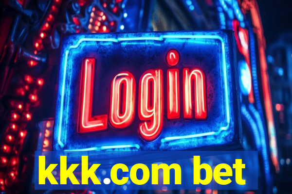 kkk.com bet