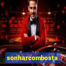 sonharcombosta
