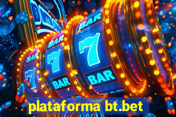 plataforma bt.bet
