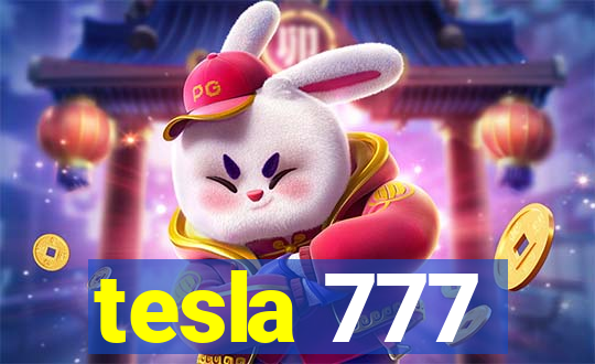 tesla 777