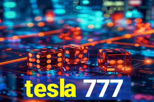 tesla 777
