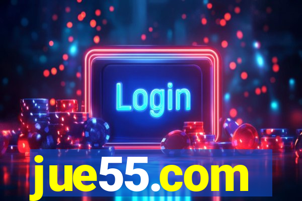 jue55.com