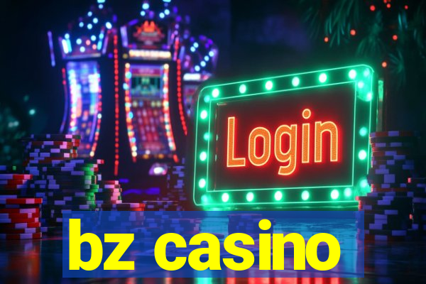 bz casino