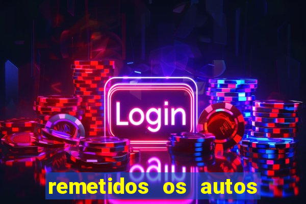 remetidos os autos para contadoria quanto tempo demora