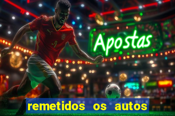 remetidos os autos para contadoria quanto tempo demora