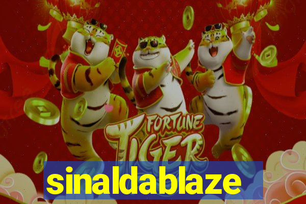 sinaldablaze