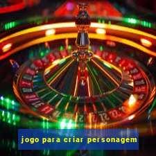 jogo para criar personagem