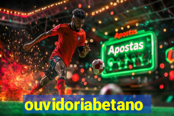 ouvidoriabetano