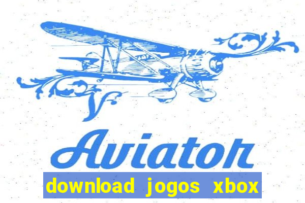 download jogos xbox 360 lt 3.0