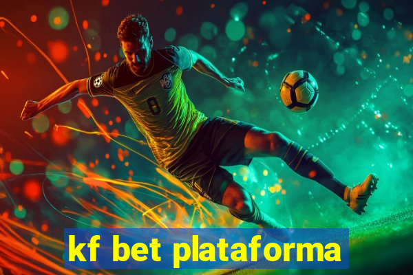 kf bet plataforma
