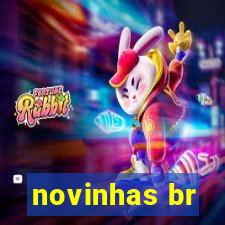 novinhas br