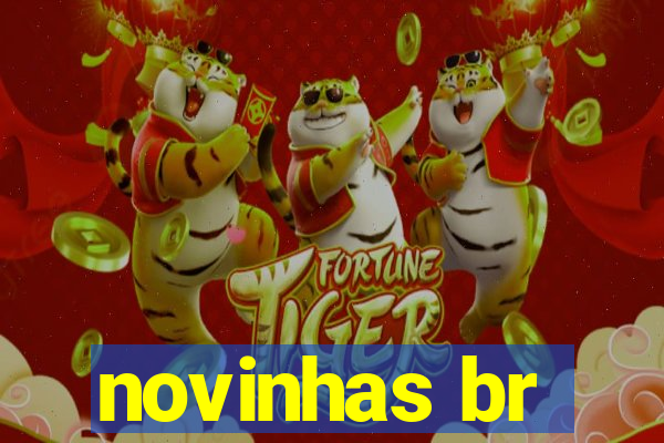 novinhas br