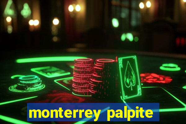 monterrey palpite