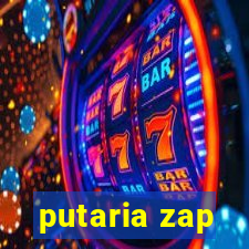 putaria zap