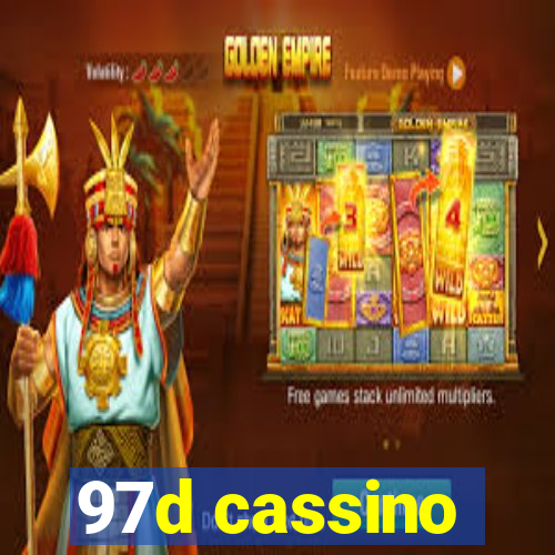 97d cassino