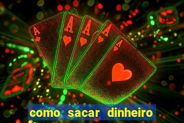 como sacar dinheiro no golden slots