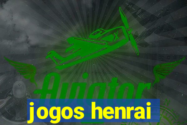 jogos henrai