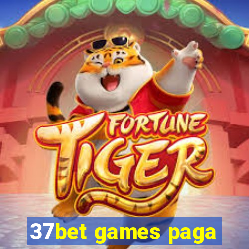 37bet games paga
