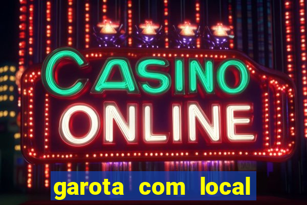 garota com local em santos