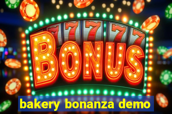 bakery bonanza demo