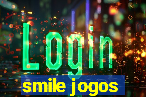 smile jogos