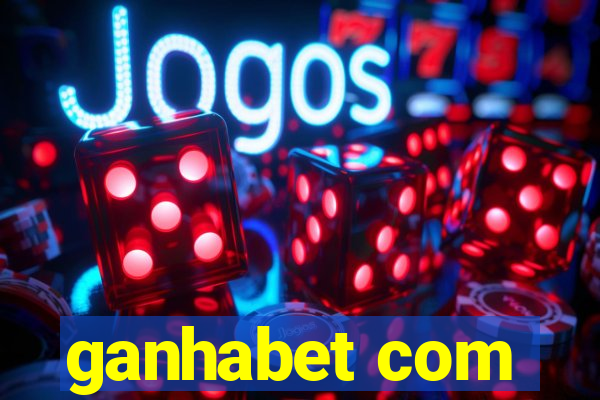 ganhabet com