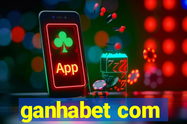 ganhabet com