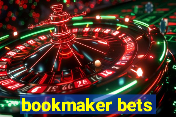 bookmaker bets