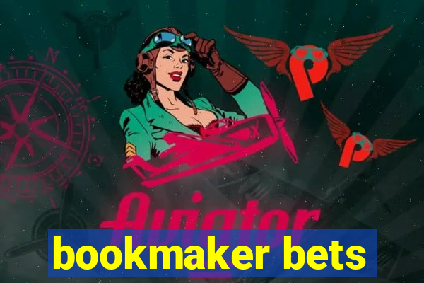 bookmaker bets