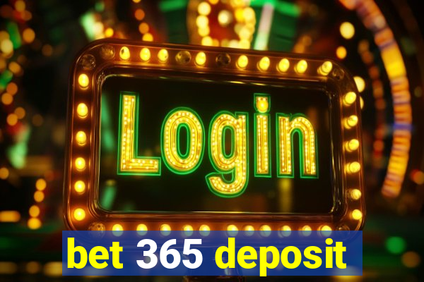 bet 365 deposit