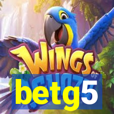 betg5