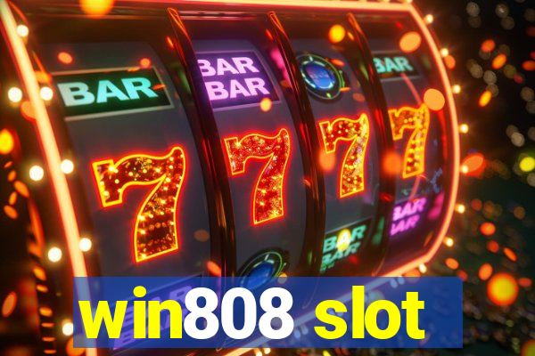 win808 slot