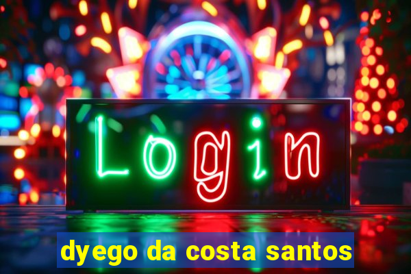 dyego da costa santos