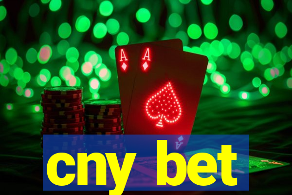 cny bet