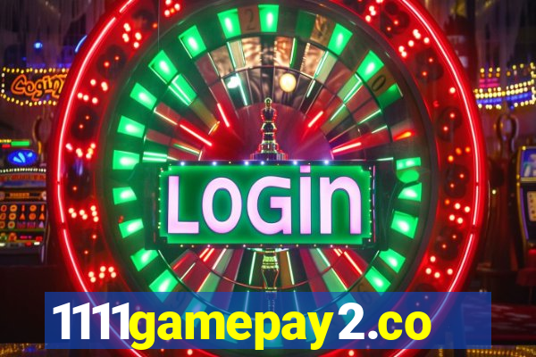 1111gamepay2.com