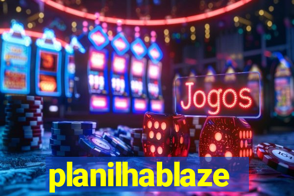 planilhablaze