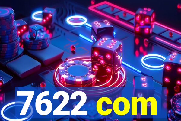 7622 com