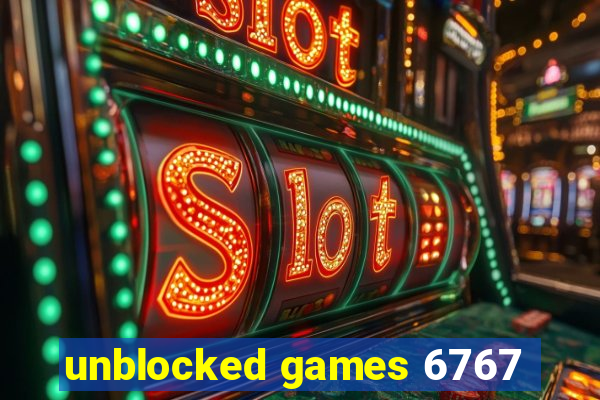 unblocked games 6767