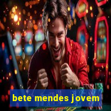 bete mendes jovem