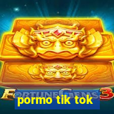 pormo tik tok