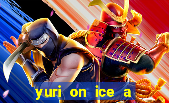 yuri on ice a night on barcelona