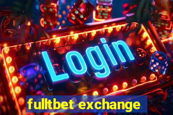 fulltbet exchange