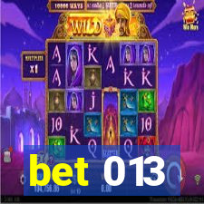 bet 013