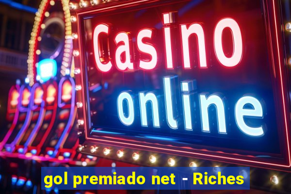 gol premiado net - Riches
