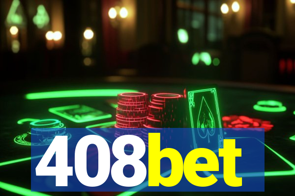 408bet