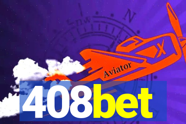 408bet