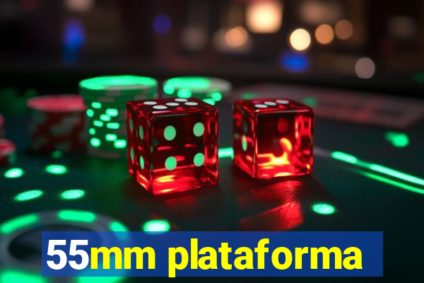 55mm plataforma