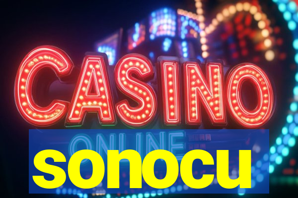 sonocu