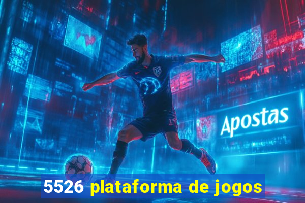 5526 plataforma de jogos