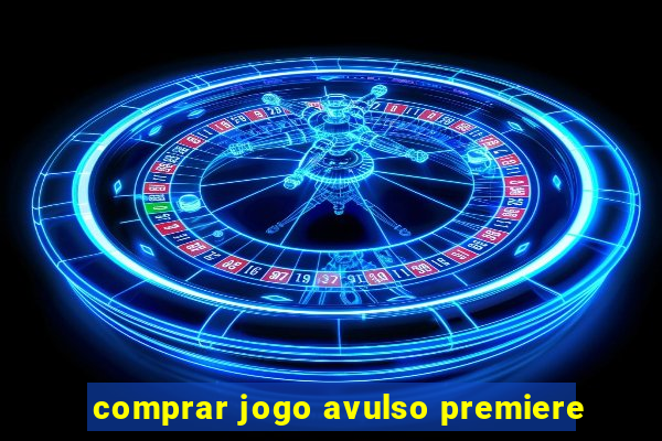 comprar jogo avulso premiere